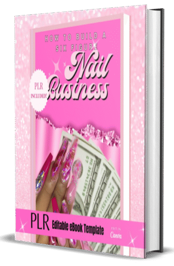 PLR eBook - Nail Business, Canva eBook Template, DFY, Passive Income, Done For You, Resell